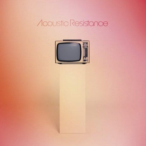 Acoustic Resistance - Turn It Off (12" Single)