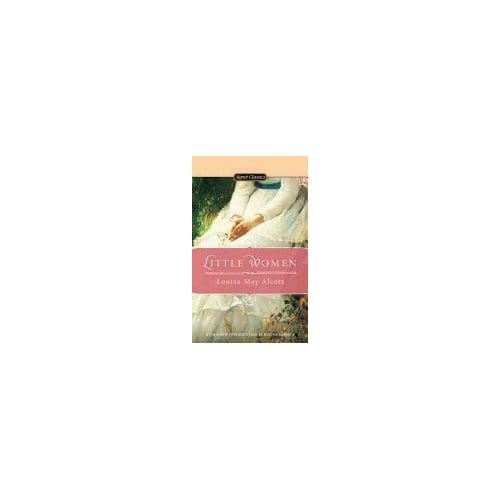 Little Women - Louisa May Alcott