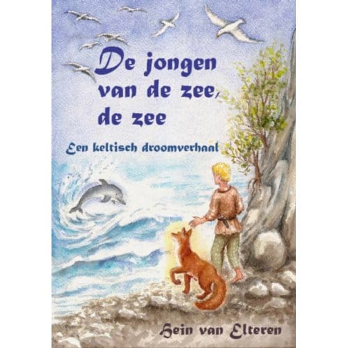De Jongen Van De Zee, De Zee - Hein van Elteren