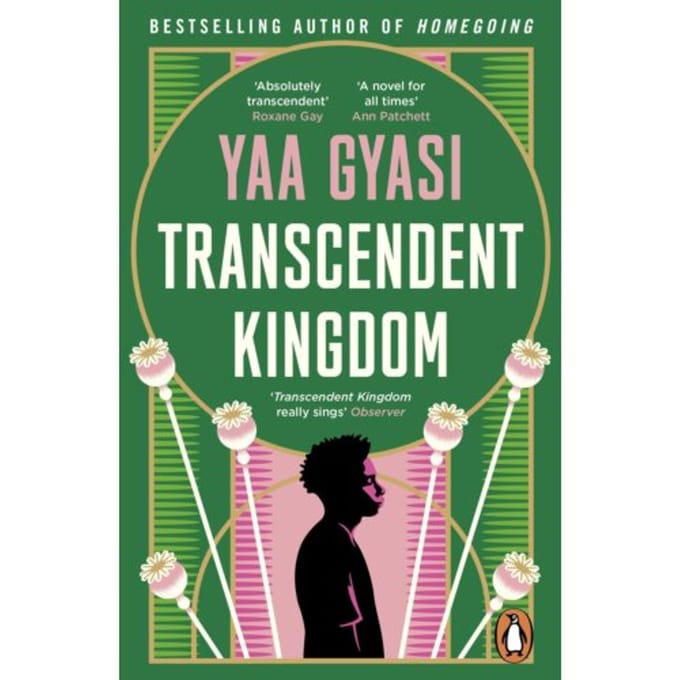 Transcendent Kingdom - Yaa Gyasi