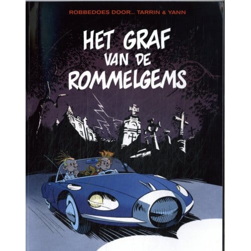 Het Graf Van De Rommelgems - Robbedoes Door...
