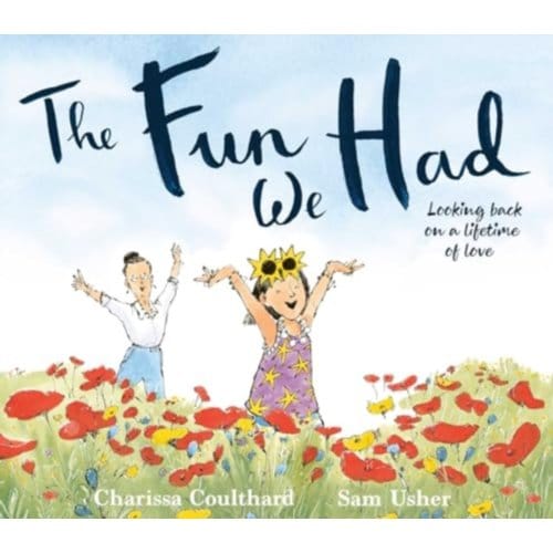 The Fun We Had - Coulthard, Charissa