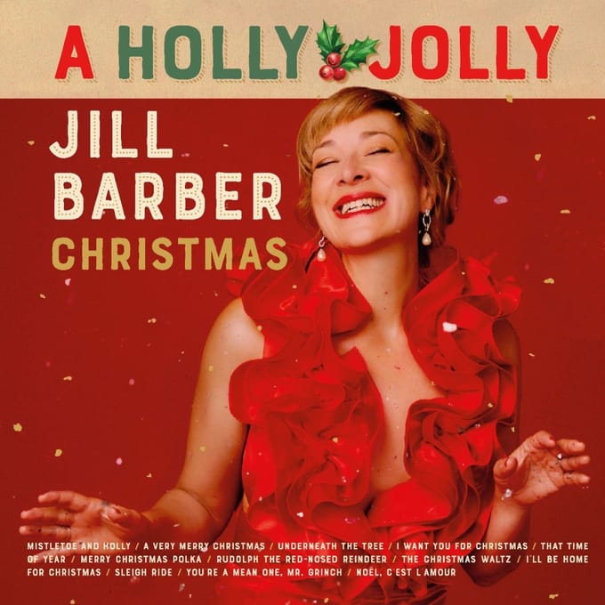 A Holly Jolly Jill Barber Christmas - Jill Barber
