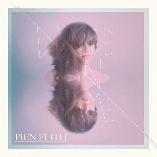 Dance On Time - Pien Feith