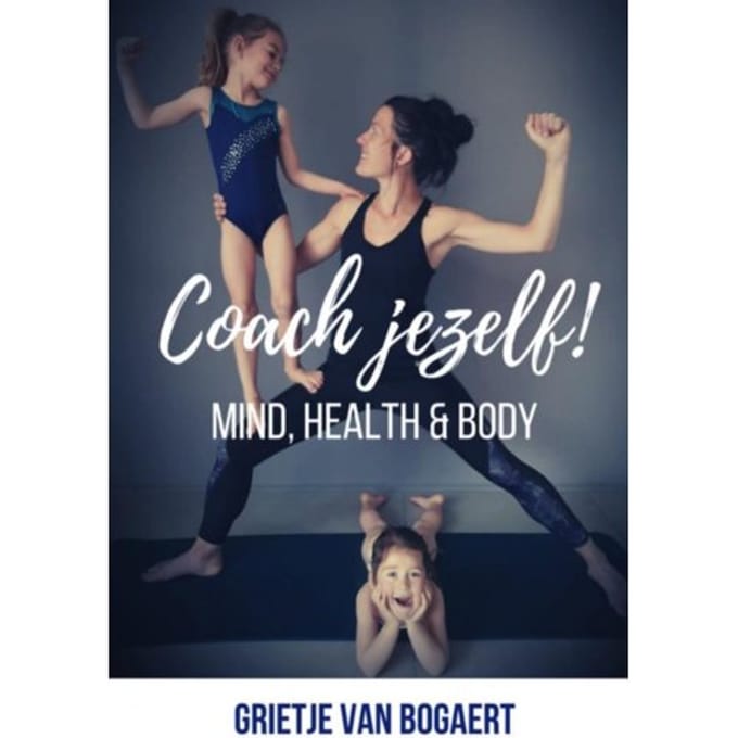 Coach Jezelf! - Grietje Van Bogaert