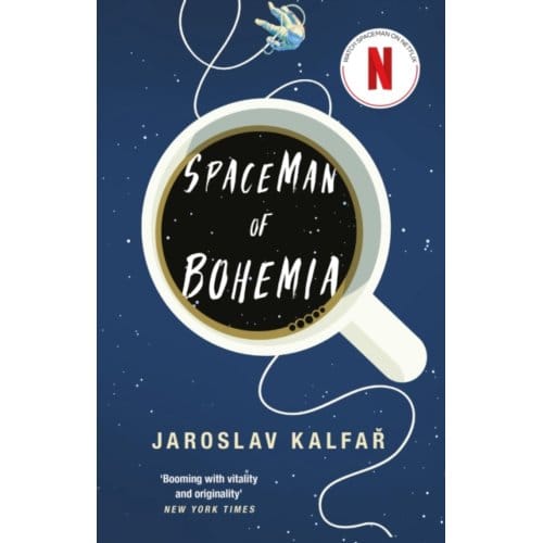 Spaceman Of Bohemia - Jaroslav Kalfar