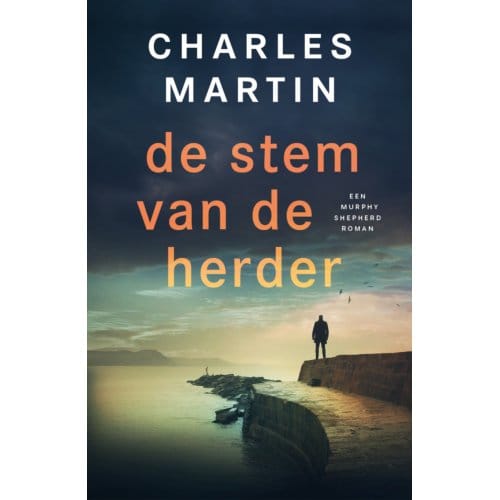 De Stem Van De Herder - Murphy Shepherd - Charles Martin
