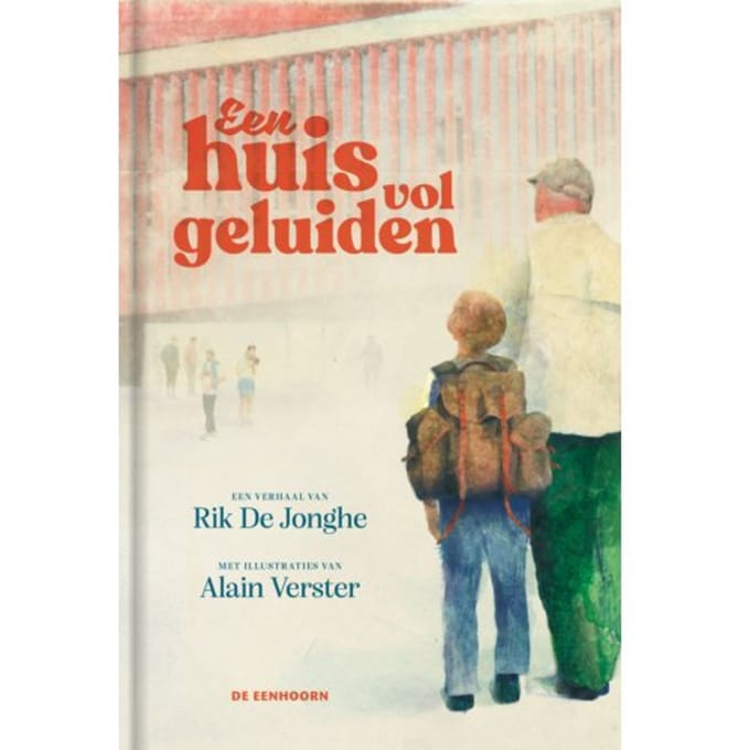 Een Huis Vol Geluiden - Rik De Jonghe