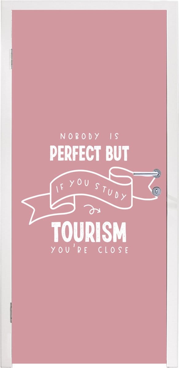 Deursticker Toerisme - Quotes - Studenten - Studie - 85x205 cm - Deurposter