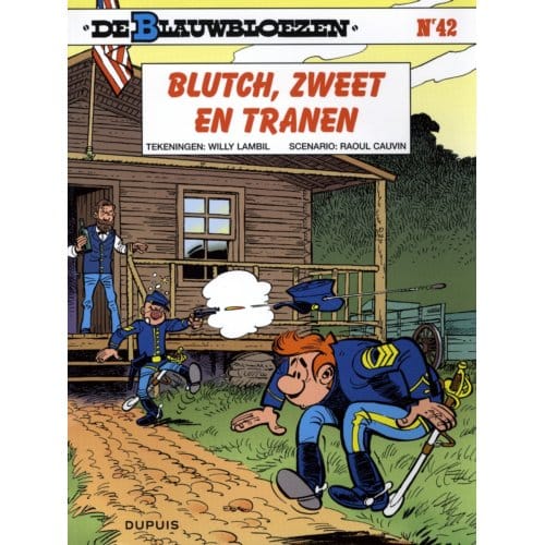 Blutch, Zweet En Tranen - De Blauwbloezen