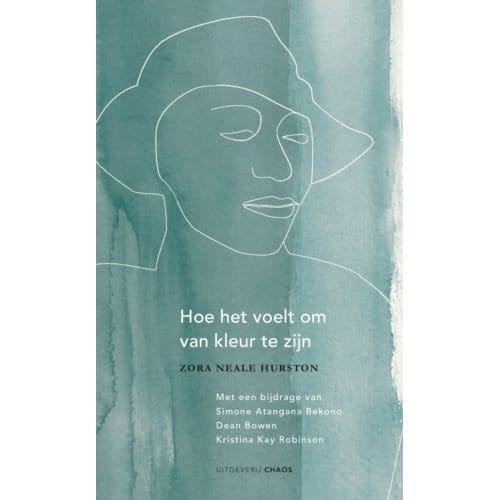 Hoe Het Voelt Om Van Kleur Te Zijn - Simone Atangana Bekono