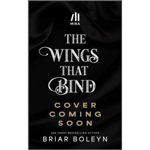 Wings That Bind Deluxe - Bloodwing Academy - BRIAR BOLEYN