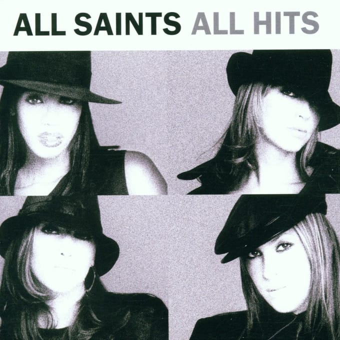 All Hits - All Saints