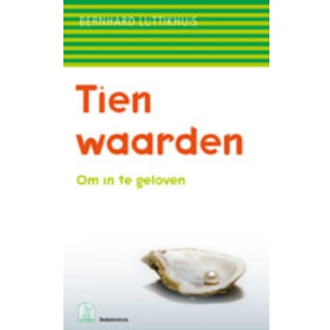 Tien Waarden - Bernard Luttikhuis