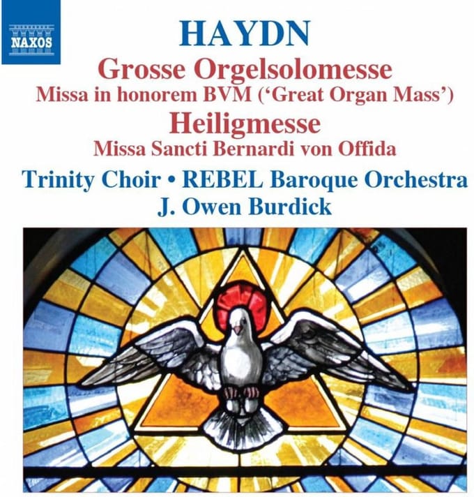 Trinity Choir, Rebel Baroque Orchestra, J.Owen Burdick - Haydn: Missa In Honorem Bvm | Missa Sancti B (CD)