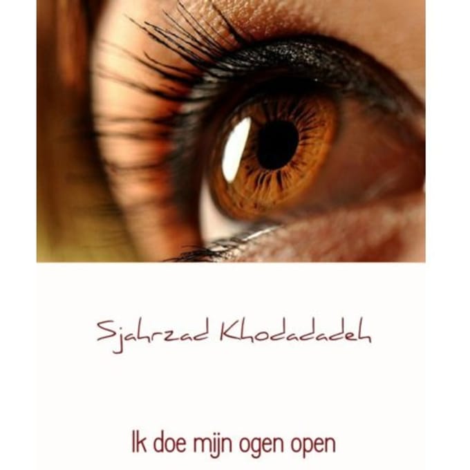 Ik Doe Mijn Ogen Open - Sjahrzad Khodadadeh
