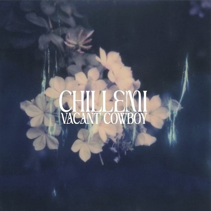 Chillemi - Vacant Cowboy (LP)
