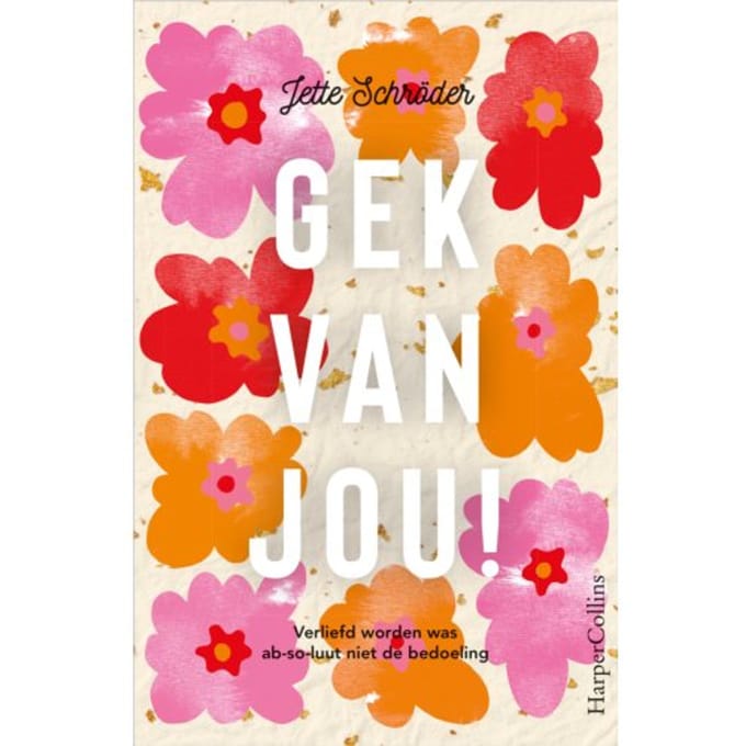 Gek Van Jou! - Jette Schröder