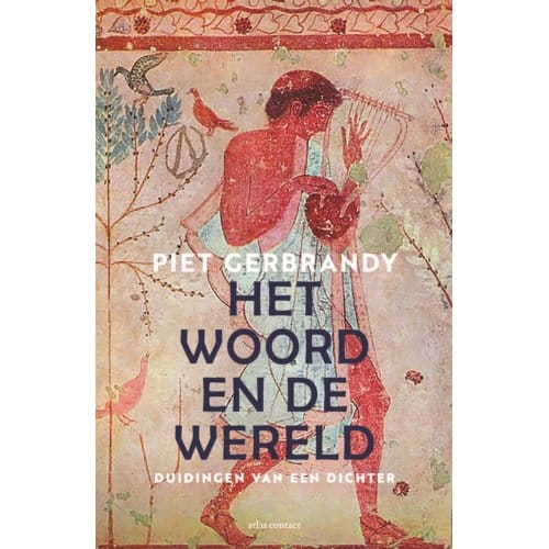 Het Woord En De Wereld - Piet Gerbrandy