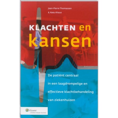 Klachten En Kansen - Jean-Pierre Thomassen