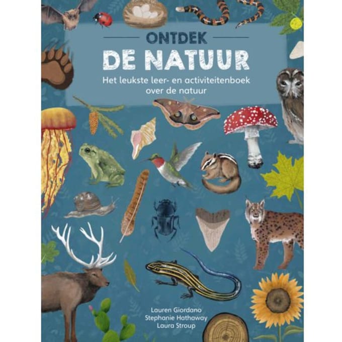 Ontdek De Natuur - Lauren Giordano