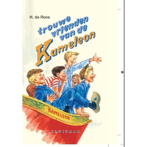 Trouwe Vrienden Van De Kameleon - H. de Roos