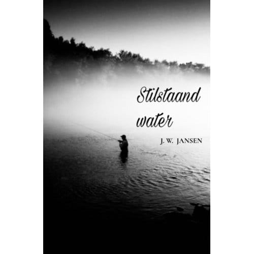 Stilstaand Water - J. W. JANSEN