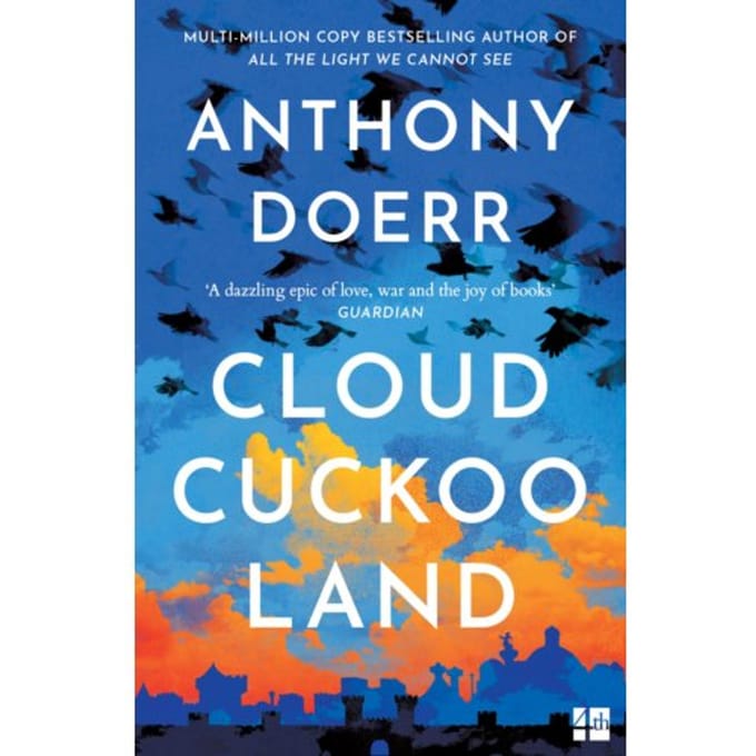 Cloud Cuckoo Land - Anthony Doerr