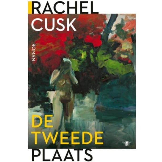 De Tweede Plaats - Rachel Cusk