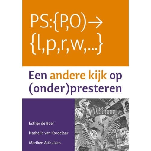 Een Andere Kijk Op (Onder)Presteren - Esther de Boer