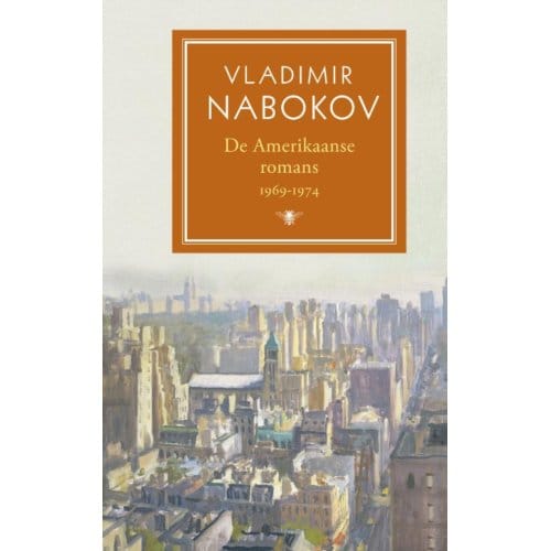 De Amerikaanse Romans / Deel 2: 1969-1974 - Vladimir Nabokov