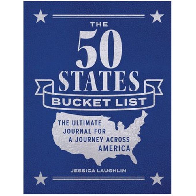 The 50 States Bucket List - Laughlin, Jessica