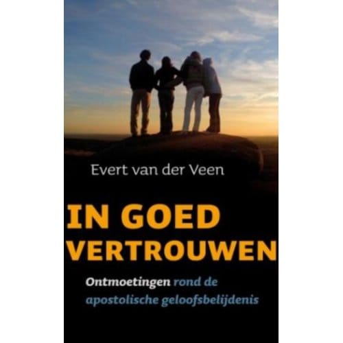 In Goed Vertrouwen - Evert van der Veen