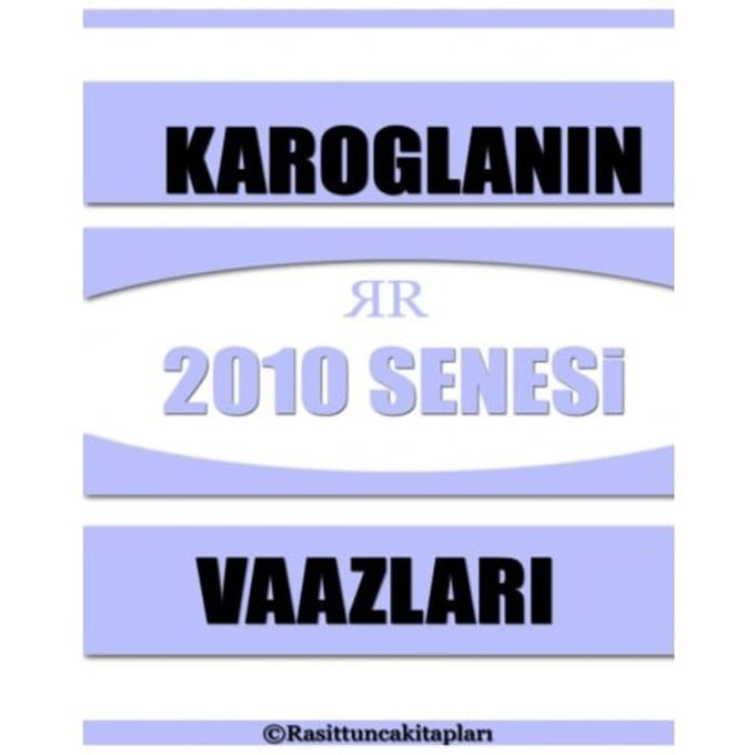 Rasit Tuncanın 2010 Senesinde Yaptığı Tasavvufi Vaazlar - Raşit Tunca