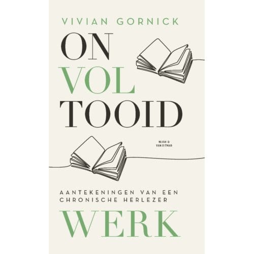 Onvoltooid Werk - Vivian Gornick
