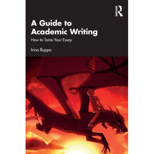 A Guide To Academic Writing - Irina Ruppo
