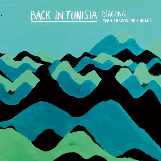 Jean-Christophe Cholet & Diagonal - Back In Tunisia (CD)