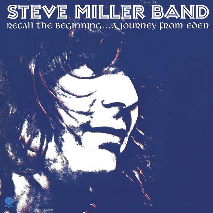 Steve Miller Band - Recall The Beginning... A Journey From Eden (LP)