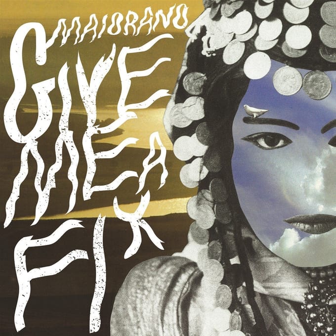 Maiorano - Give Me A Fix (7" Single)