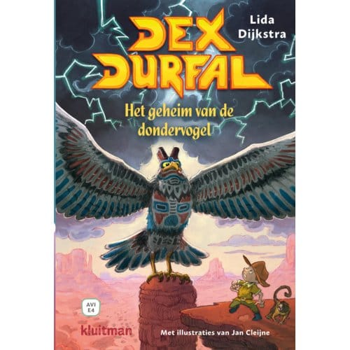 Dex Durfal. Het Geheim Van De Dondervogel - Lekker Lezen Met Kluitman - Lida Dijkstra