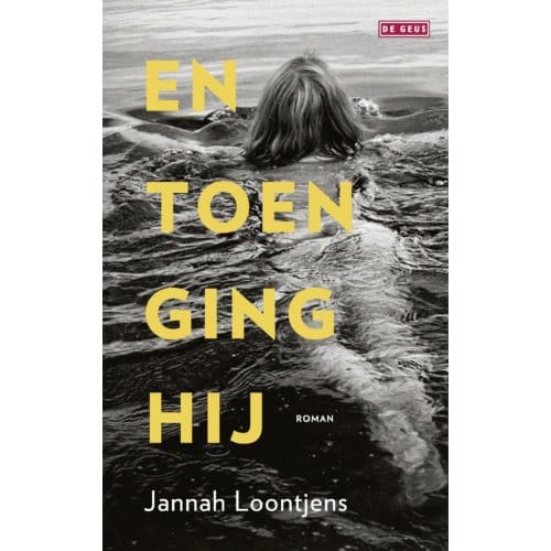 En Toen Ging Hij - Jannah Loontjens