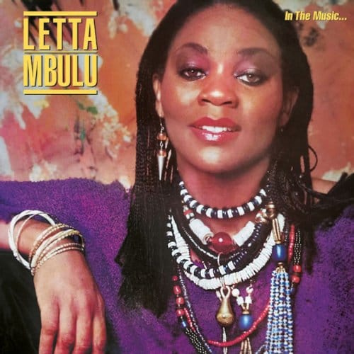 In The Music. Never Ends - Letta Mbulu