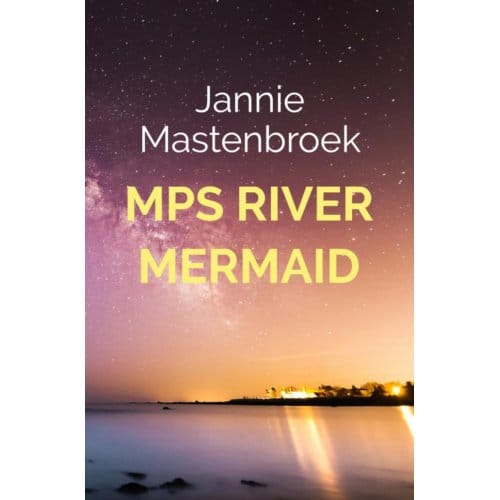 Mps River Mermaid - Jannie Mastenbroek