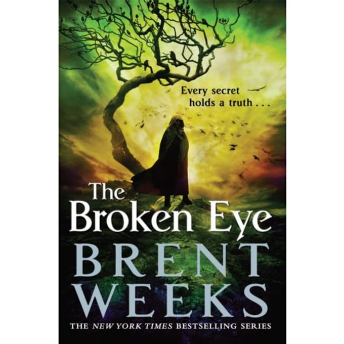 Lightbringer 3. The Broken Eye - Brent Weeks