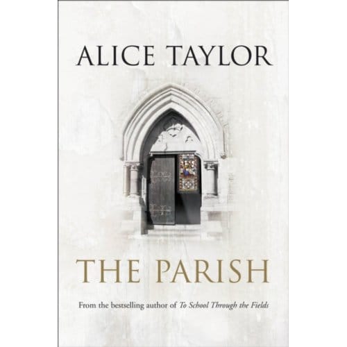 The Parish - Alice Taylor