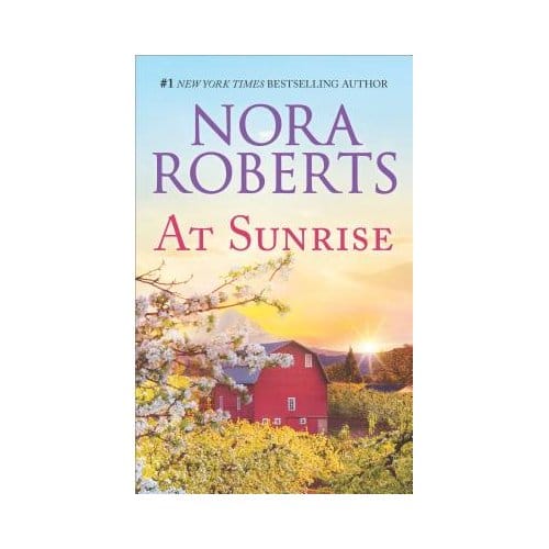 At Sunrise - NORA ROBERTS