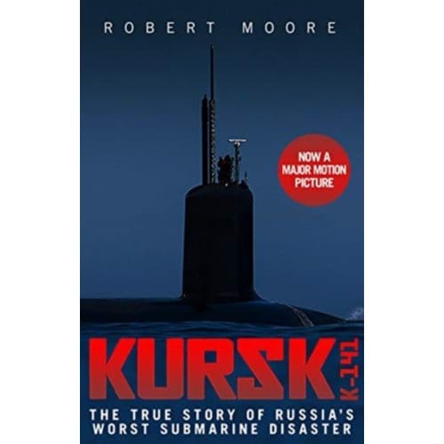Kursk - Robert Moore