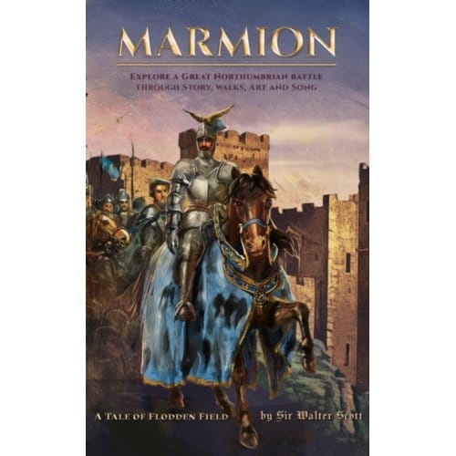Marmion - Legends Of The North Book 1 - Sir Walter Scott