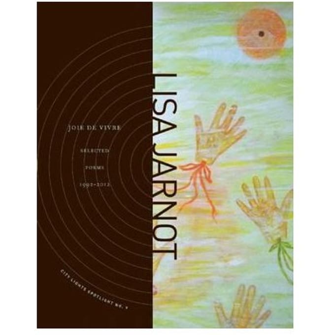 Joie De Vivre - Lisa Jarnot