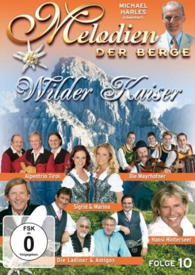 Melodien Der Berge - Wilder Kaiser